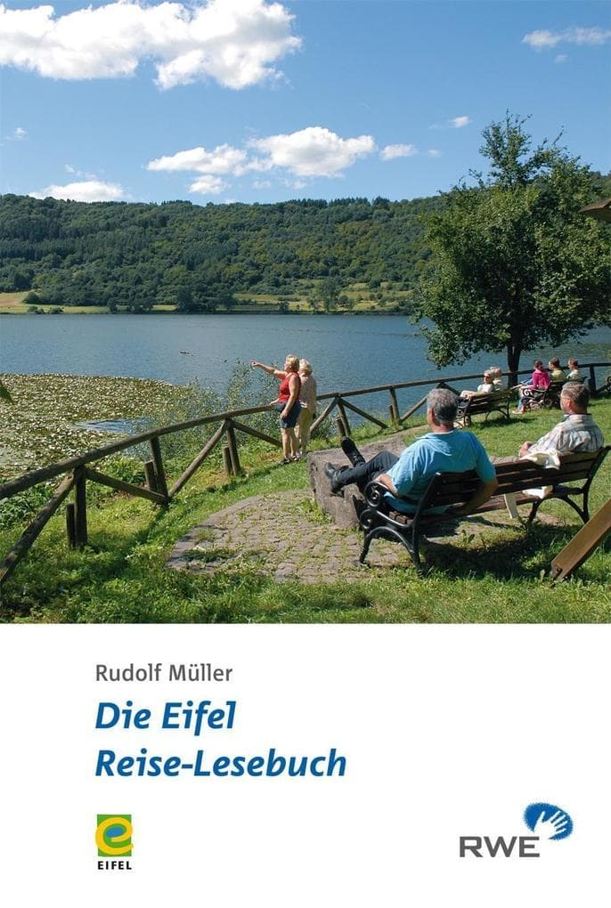 Die Eifel - Reise-Lesebuch