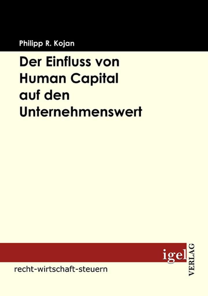 Der Einfluss von Human Capital auf den Unternehmenswert