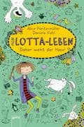 Mein Lotta-Leben 04. Daher weht der Hase!