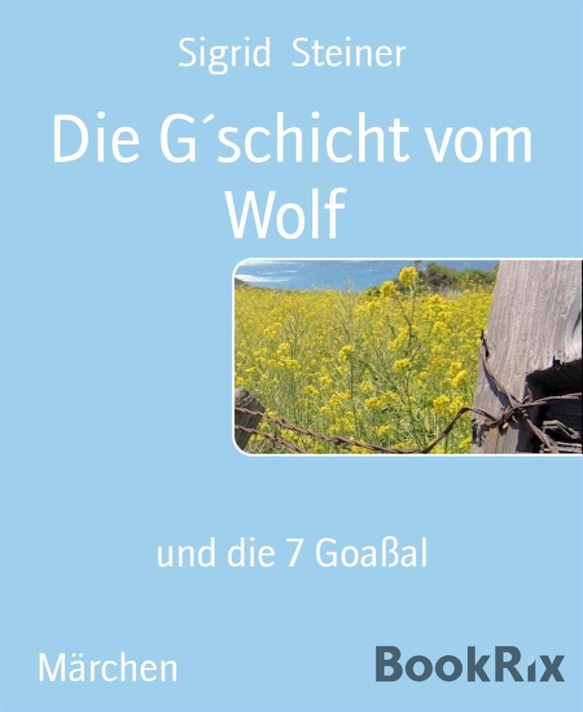 Die Gschicht vom Wolf