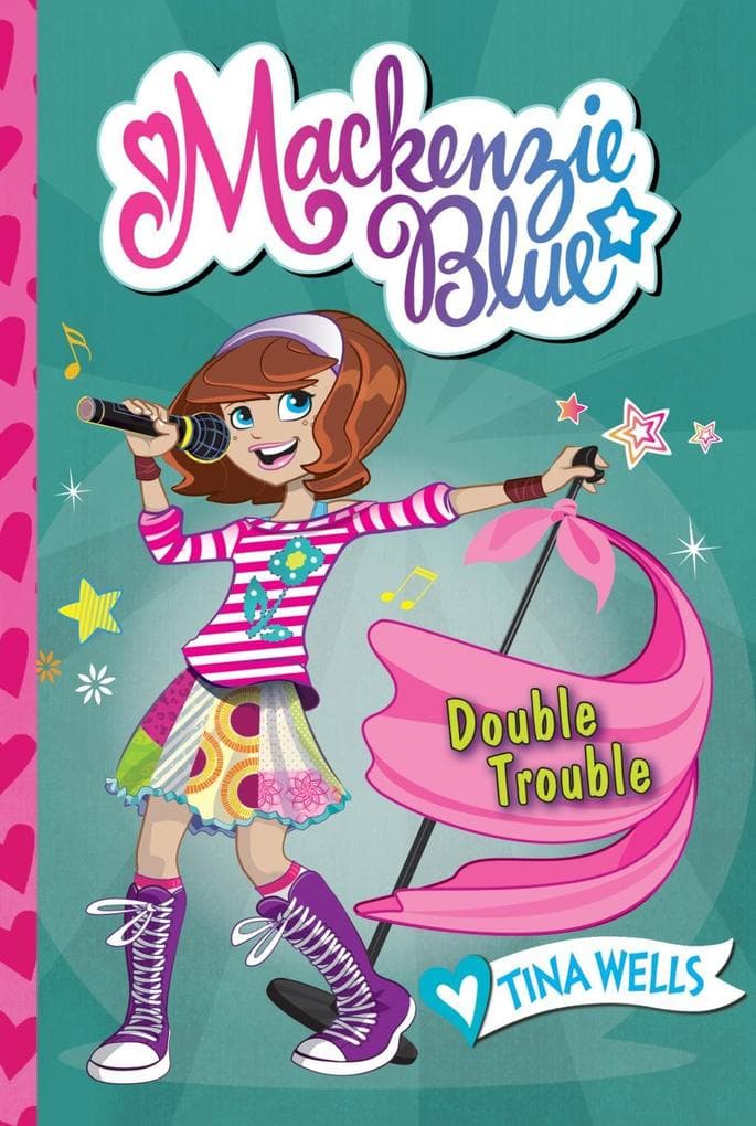 Mackenzie Blue #5: Double Trouble
