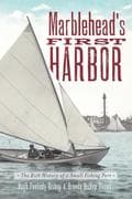 Marblehead's First Harbor