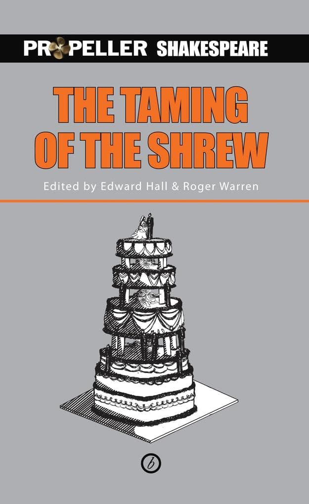 The Taming of the Shrew (Propeller Shakespeare)