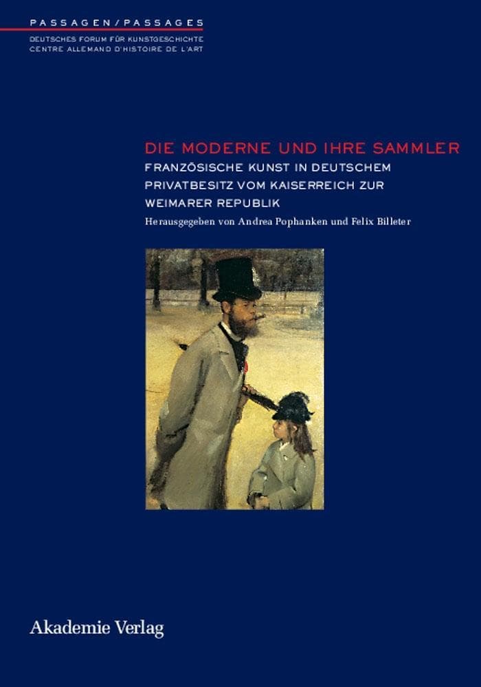 Die Moderne und ihre Sammler