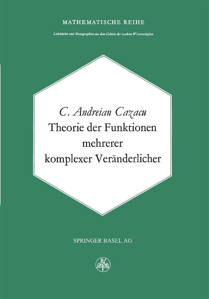 Theorie der Funktionen mehrerer komplexer Veränderlicher
