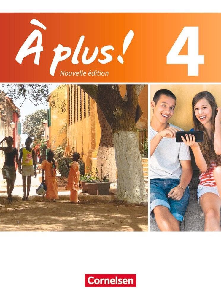 À plus! Nouvelle édition. Band 4. Schülerbuch