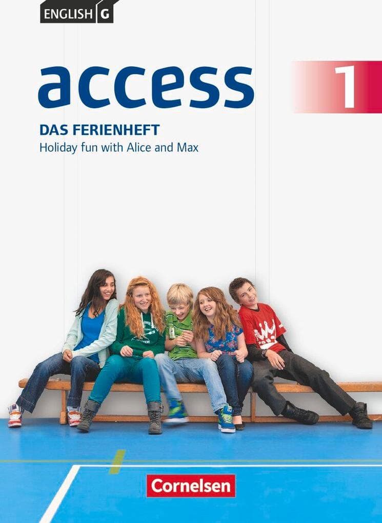 English G Access 01: 5. Schuljahr. Das Ferienheft