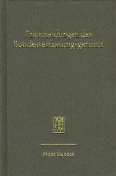 Entscheidungen des Bundesverfassungsgerichts. Bd.134