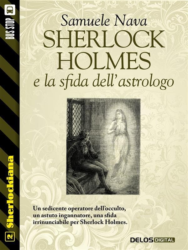 Sherlock Holmes e la sfida dell'astrologo