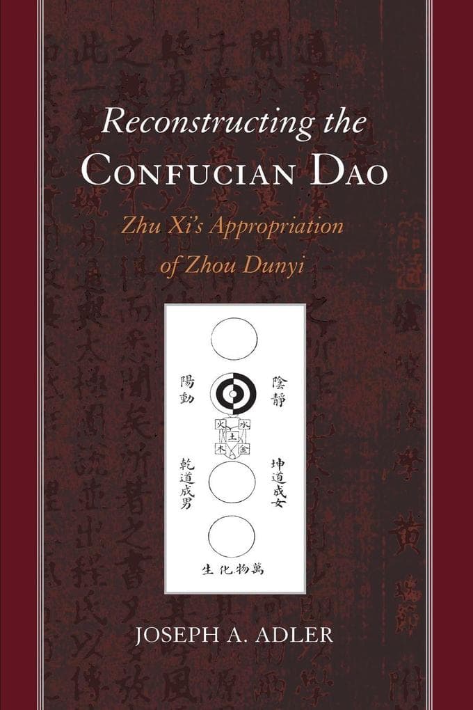 Reconstructing the Confucian Dao