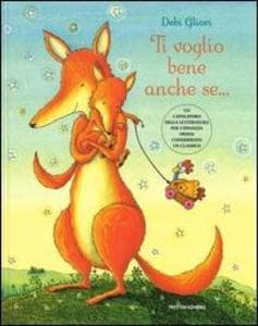 Ti voglio bene anche se...