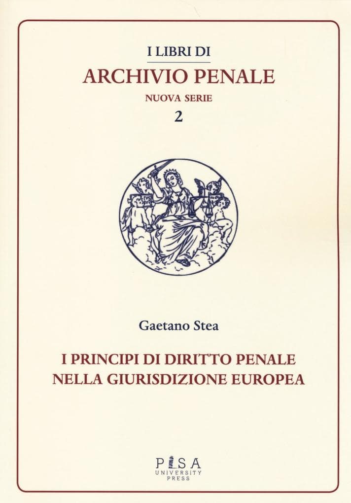 Principi di diritto penale nella giurisdizione europea