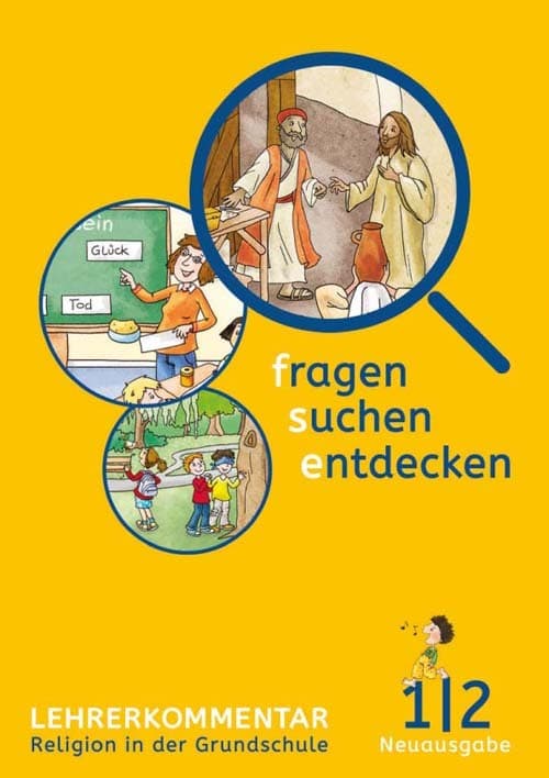 fragen - suchen - entdecken. Ausgabe für Bayern. Lehrerband 1./2. Schuljahr