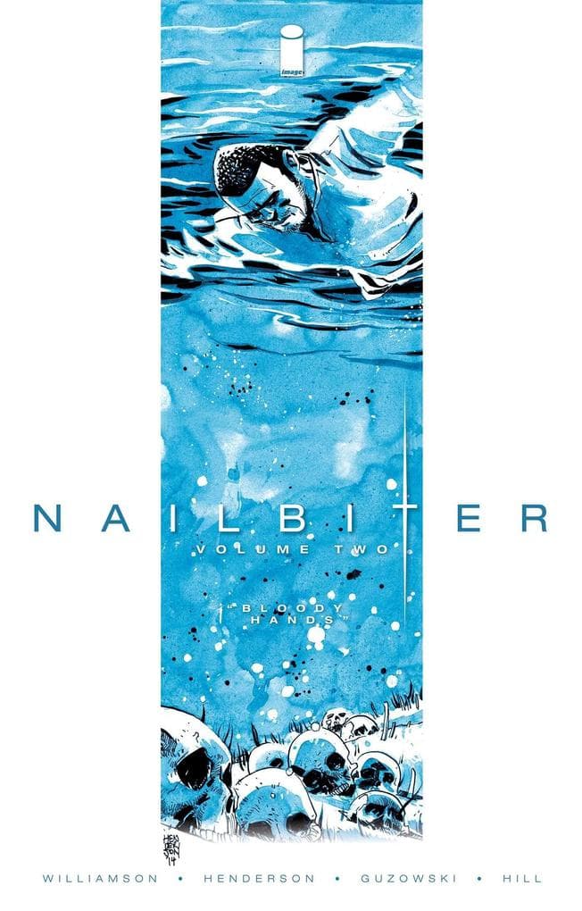 Nailbiter Volume 2: Bloody Hands