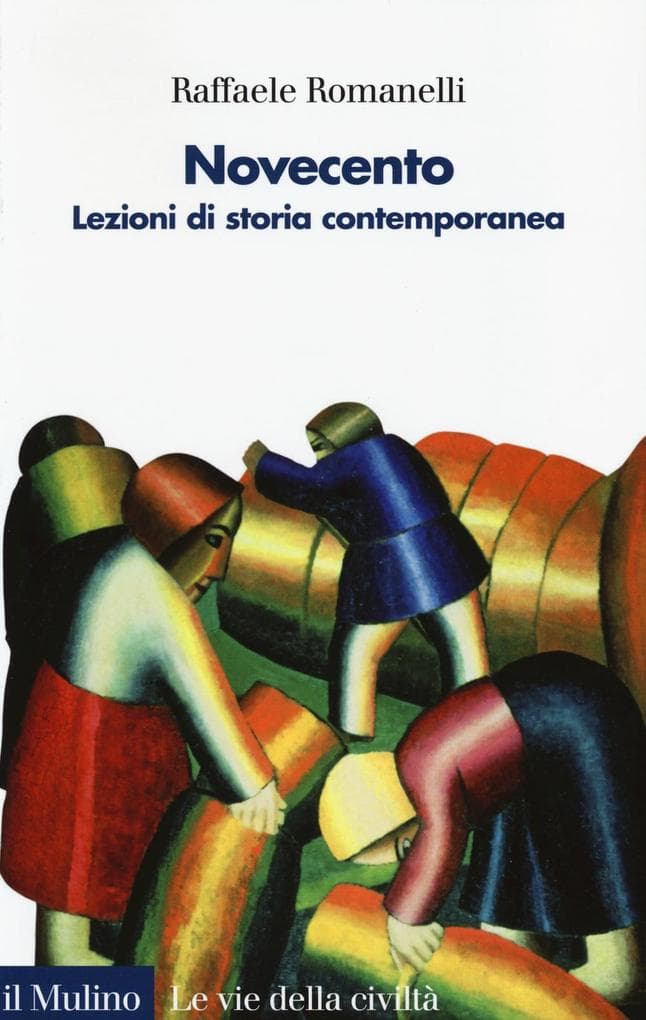 Romanelli, R: Novecento. Lezioni di storia contemporanea
