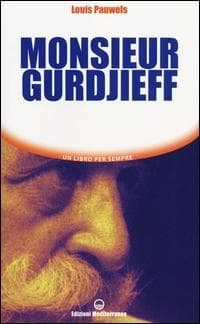 Monsieur Gurdjieff