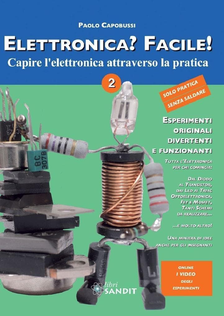 Capobussi, P: Elettronica? Facile!
