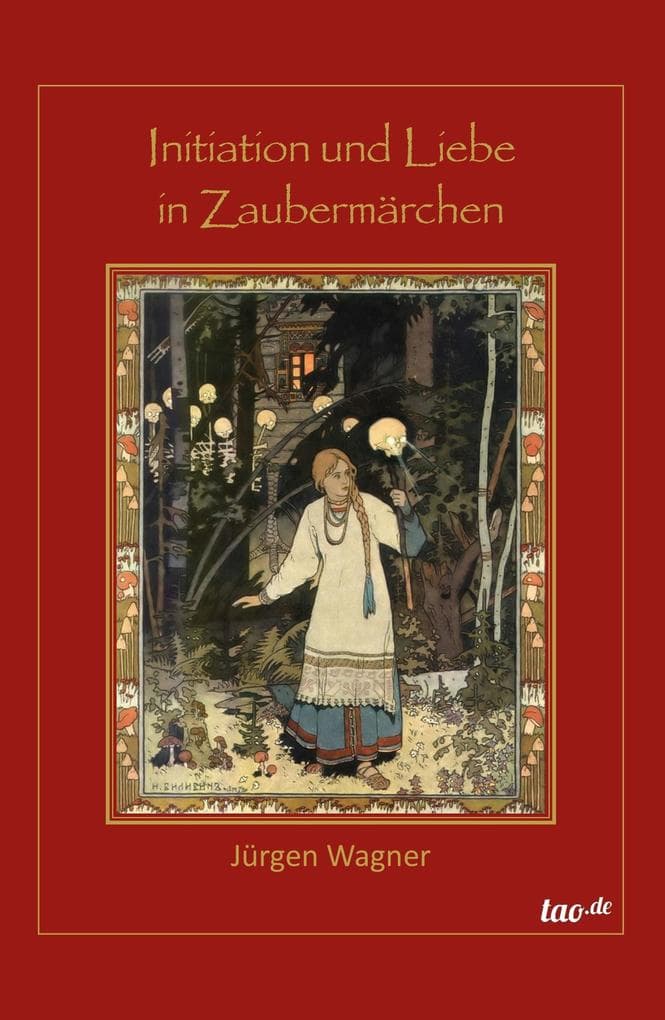 Initiation und Liebe in Zaubermärchen