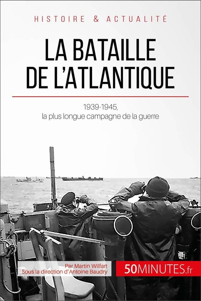 La bataille de l'Atlantique