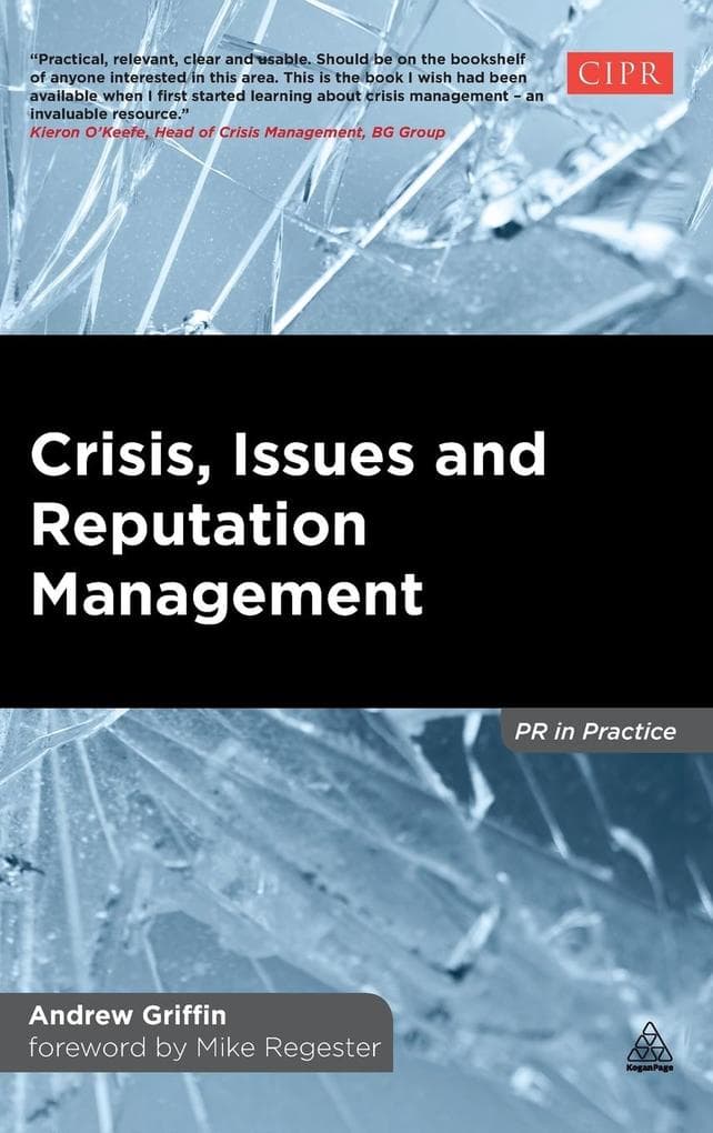 Crisis, Issues and Reputation Management