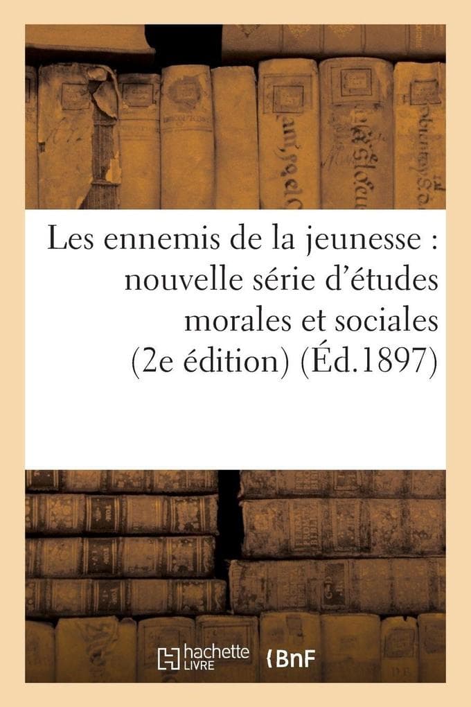 Les ennemis de la jeunesse