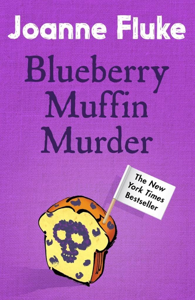 Blueberry Muffin Murder (Hannah Swensen Mysteries, Book 3)