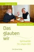 Das glauben wir