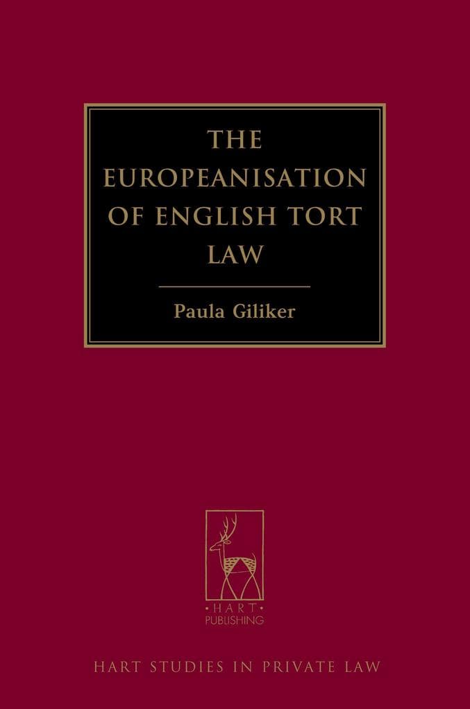 The Europeanisation of English Tort Law