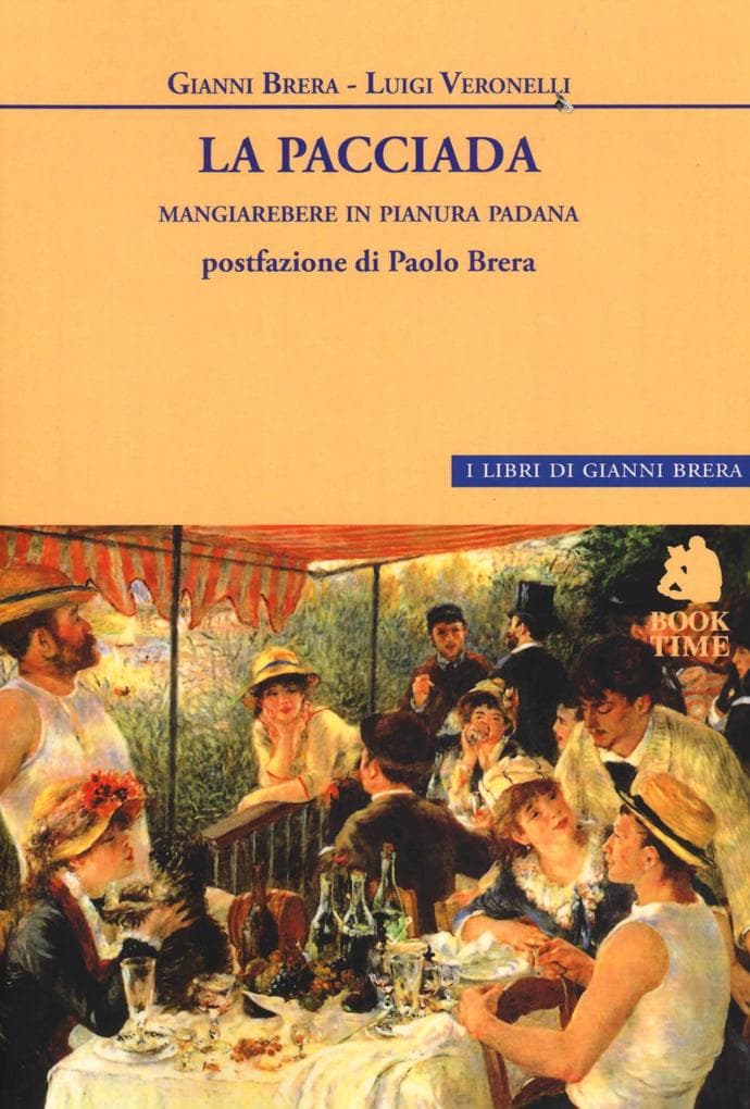 La pacciada. Mangiarebere in Pianura padana