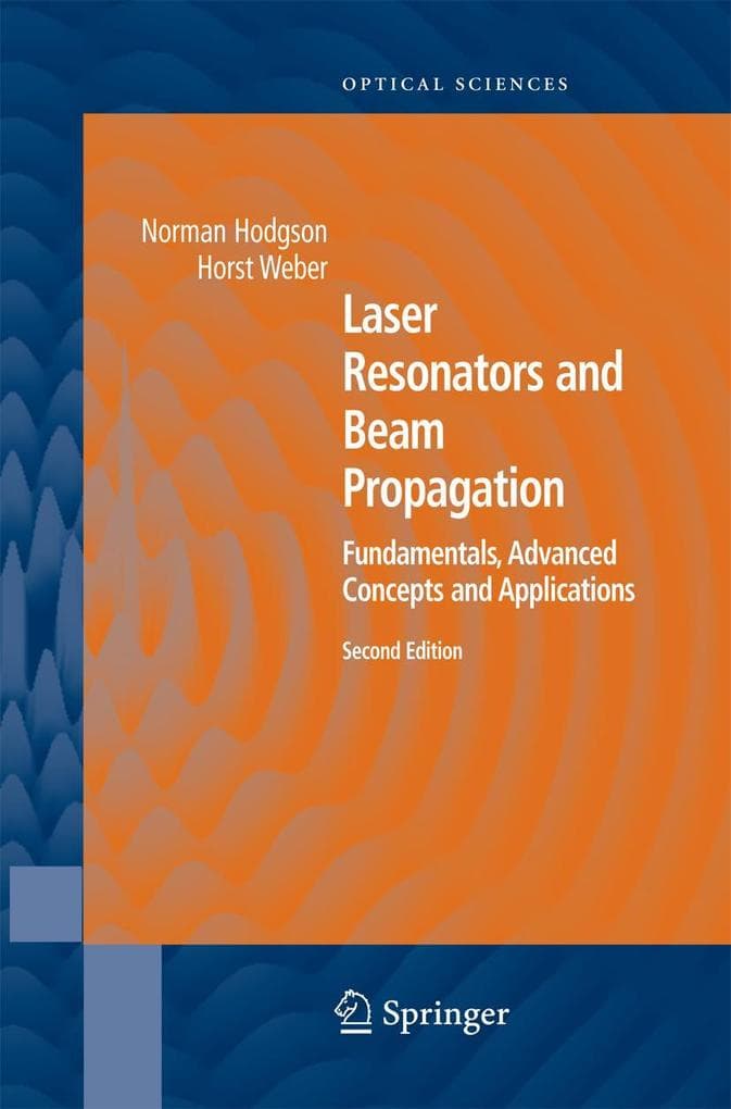 Laser Resonators and Beam Propagation