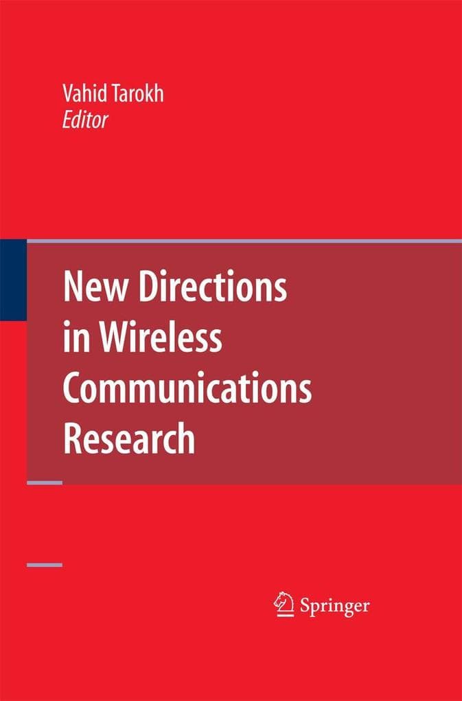 New Directions in Wireless Communications Research