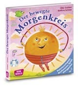 Der bewegte Morgenkreis, m. Audio-CD