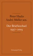 Der Briefwechsel 1957-2003