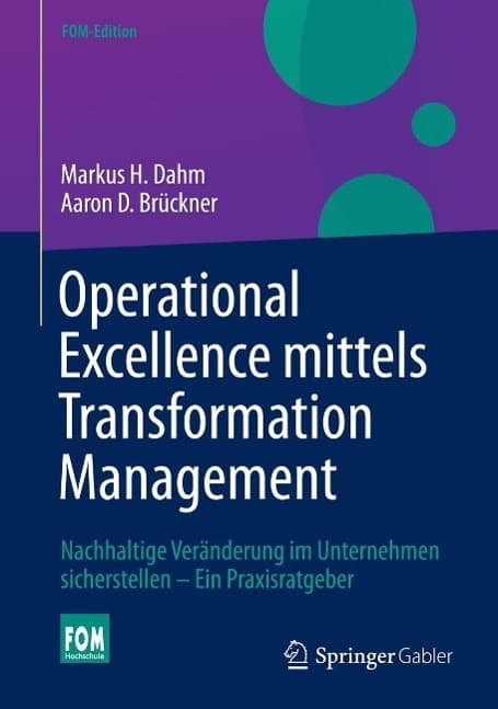 Operational Excellence mittels Transformation Management
