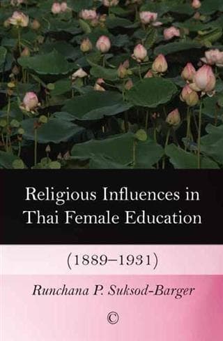 Religious Influences in Thai Female Education (1889-1931)