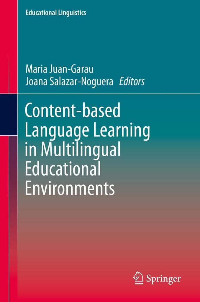 Content-based Language Learning in Multilingual Educational Environments
