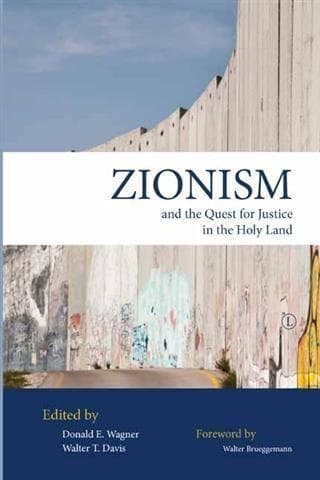 Zionism and the Quest for Justice in the Holy Land