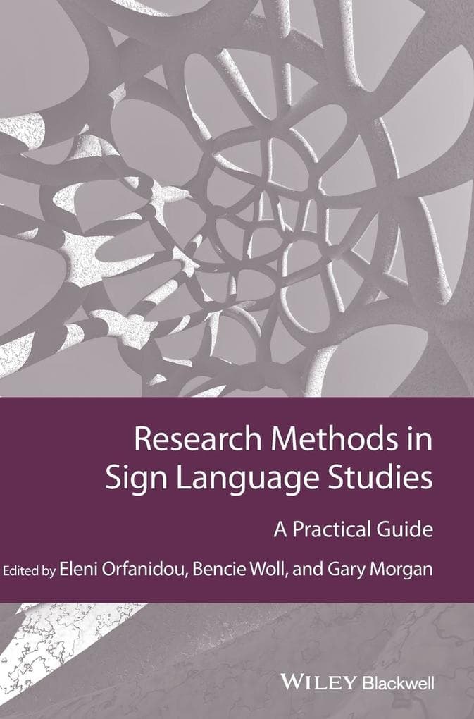 Research Methods in Sign Language Studies