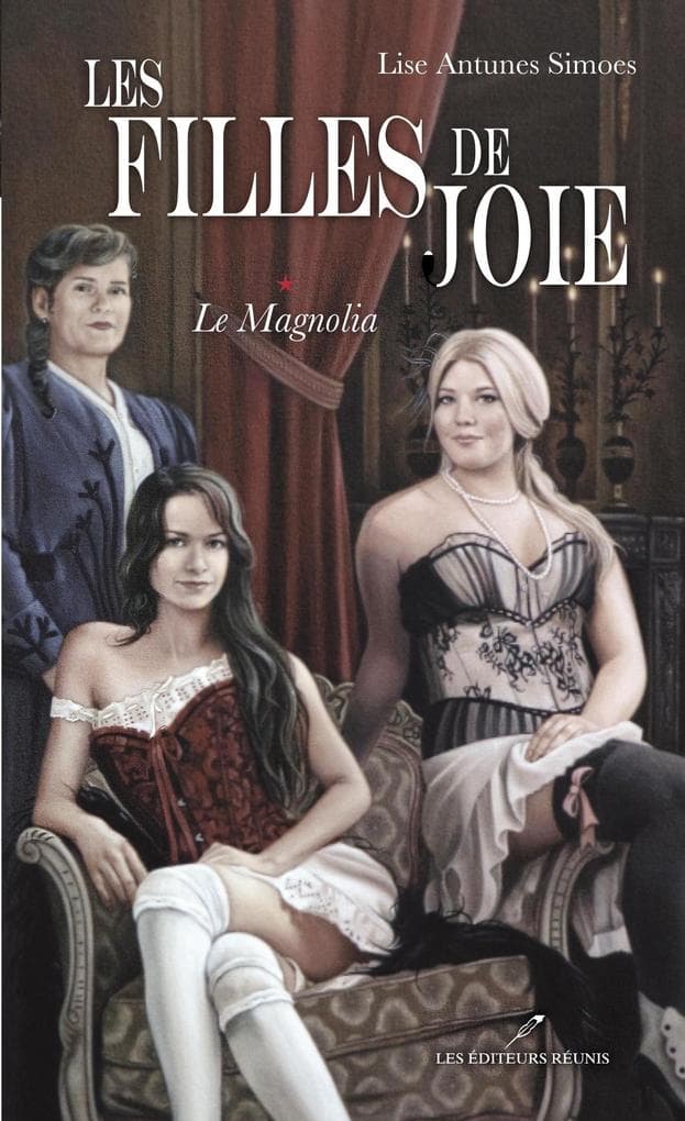 Les filles de joie 01 : Le Magnolia