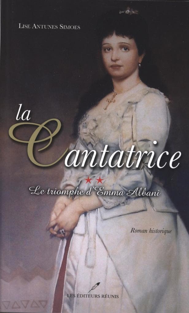 La Cantatrice 2 : Le triomphe d'Emma Albani
