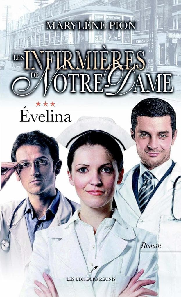 Les infirmieres de Notre-Dame 03 : Evelina