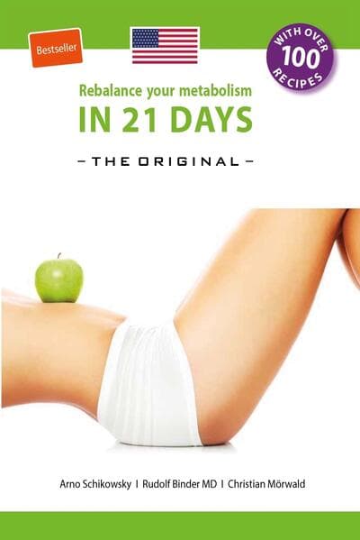 Rebalance your Metabolism in 21 Days -The Original-