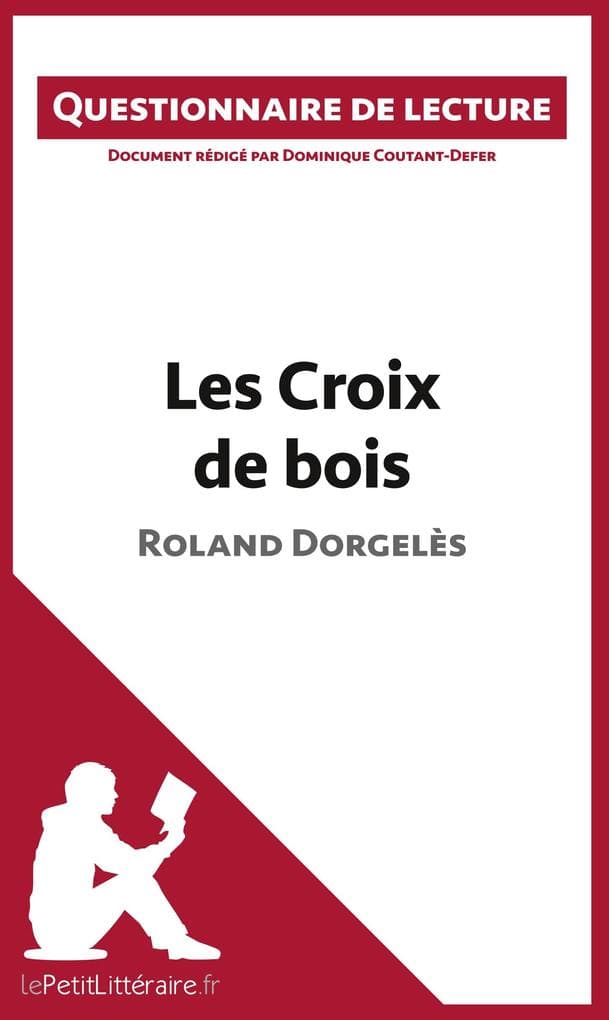 Les Croix de bois de Roland Dorgelès