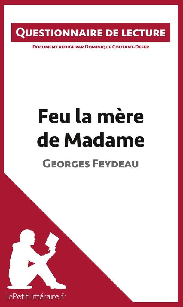 Feu la mère de Madame de Georges Feydeau