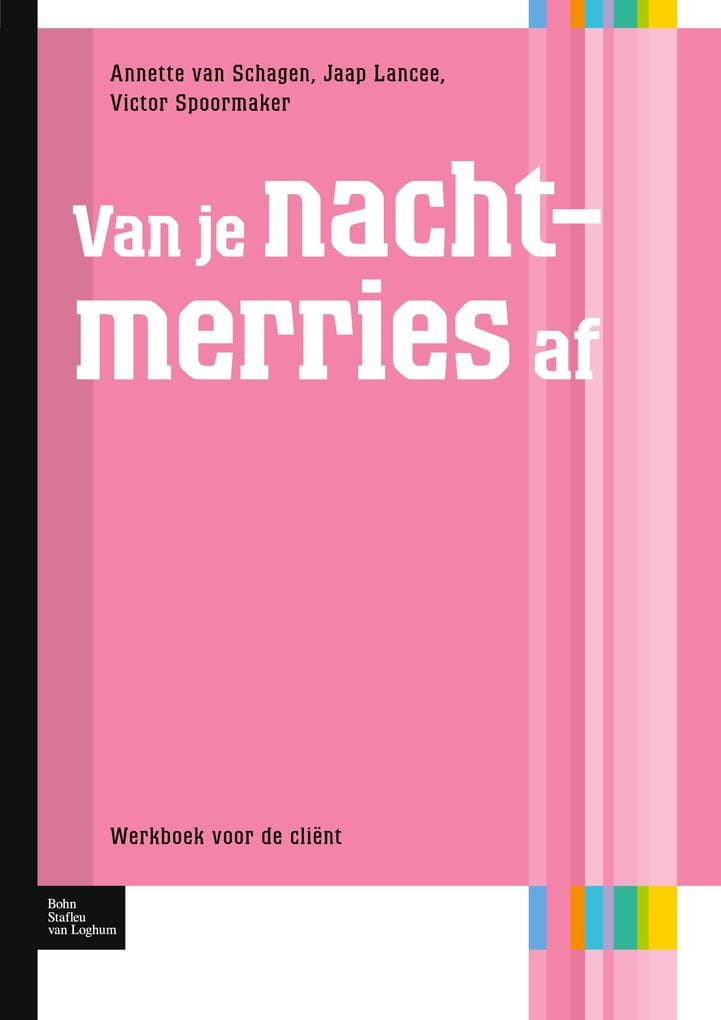 Van je nachtmerries af