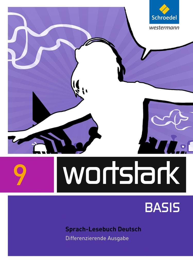 wortstark Basis 9. SprachLeseBuch. Differenzierende Allgemeine Ausgabe