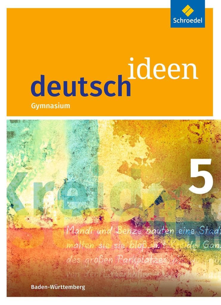 deutsch ideen 5. Schulbuch. Sekundarstufe 1. Baden-Württemberg
