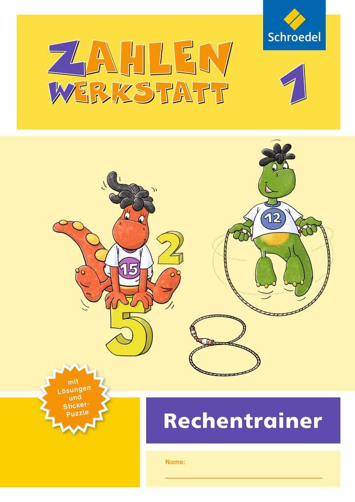 Zahlenwerkstatt - Rechentrainer 1