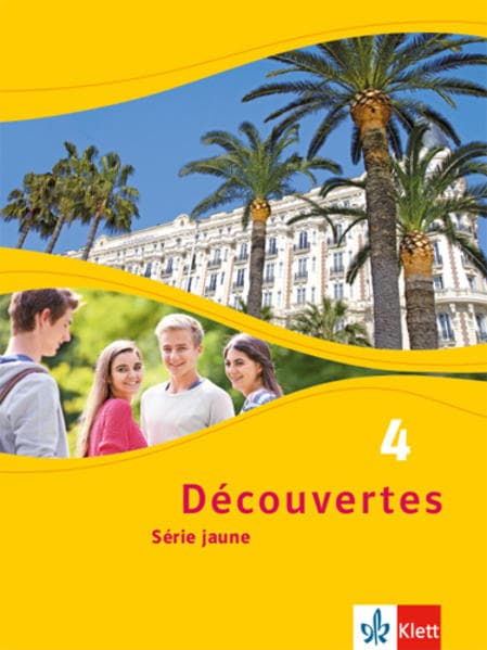 Découvertes Série jaune 4. Schülerbuch