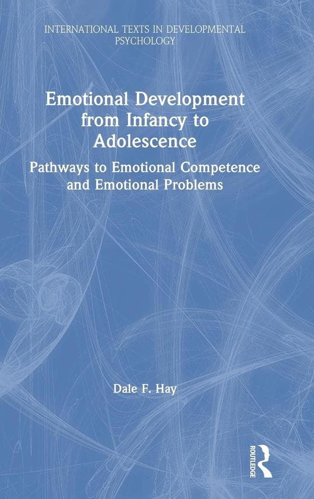 Emotional Development from Infancy to Adolescence